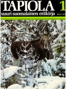 Tapiola 1-6 suuri suomalainen eräkirjasto