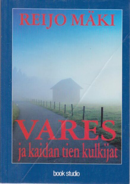 Vares ja kaidan tien kulkijat