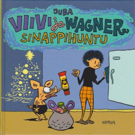 Viivi ja Wagner: Sinappihuntu