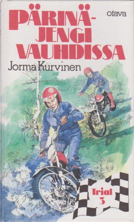 Pärinäjengi vauhdissa