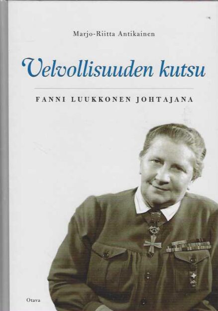 Velvollisuuden kutsu Fanni Luukkonen johtajana