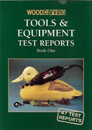 Woodcarving Tools & Equipment Test Reports
