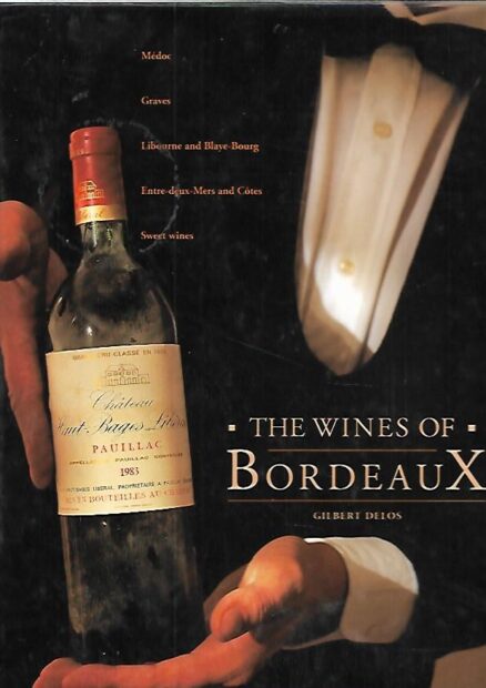 The wines of Bordeaux