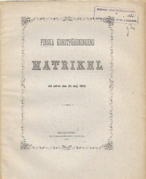 Finska konstföreningens matrikel vid mötet den 25 Maj 1882
