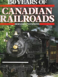 150 years of Canadian railroads