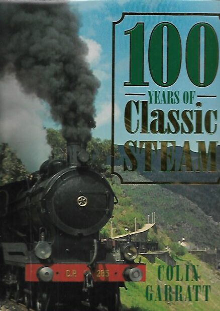 100 Years of Classic Steam