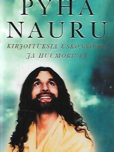 Pyhä nauru - Kirjoituksia uskonnosta ja huumorista