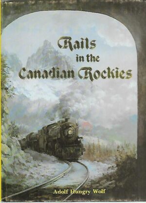 Rails in the Canadian Rockies