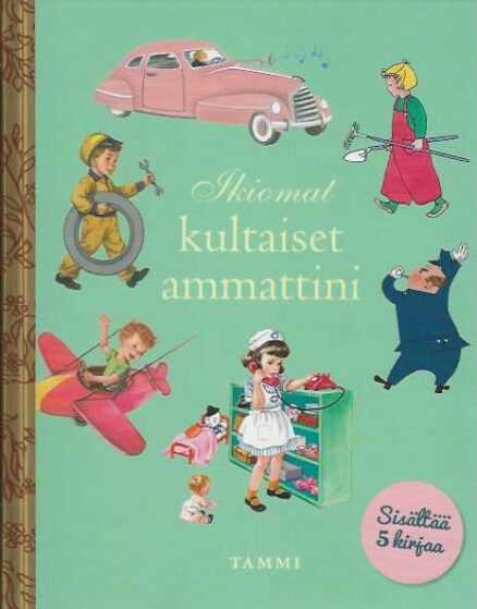 Ikiomat kultaiset ammattini