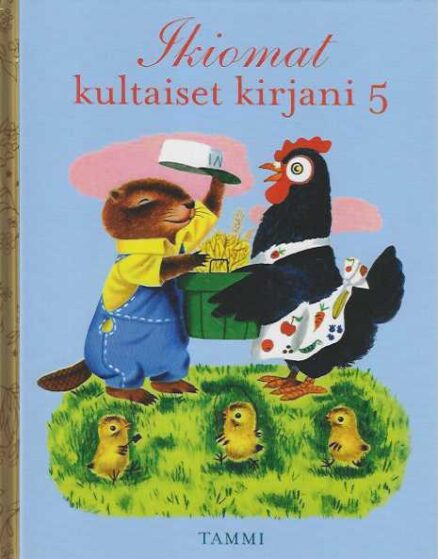 Ikiomat kultaiset kirjani 5