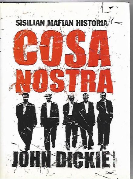 Cosa Nostra - Sisilian mafian historia