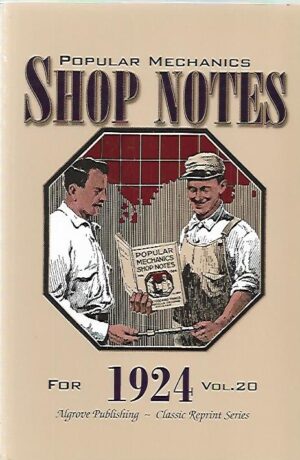 Popular Mechanics Shop Notes for 1924 - Vol 20
