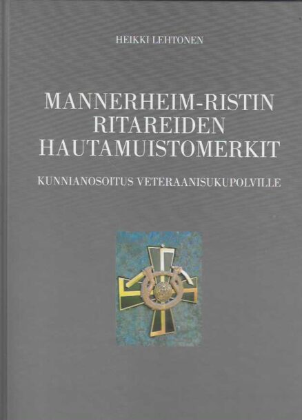 Mannerheim-ristin ritareiden hautamuistomerkit