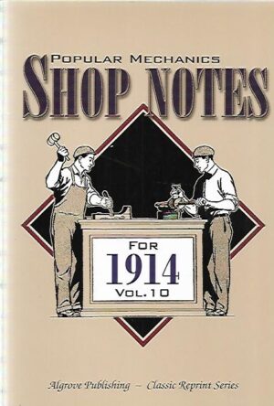 Popular Mechanics Shop Notes for 1914 - Vol 10