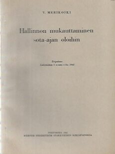 Hallinnon mukauttaminen sota-ajan oloihin