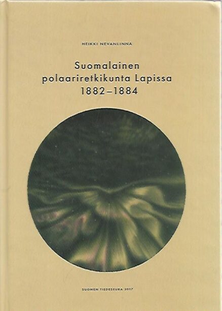 Suomalainen polaariretkikunta Lapissa 1882-1884