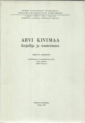 Arvi Kivimaa - kirjailija ja teatterimies