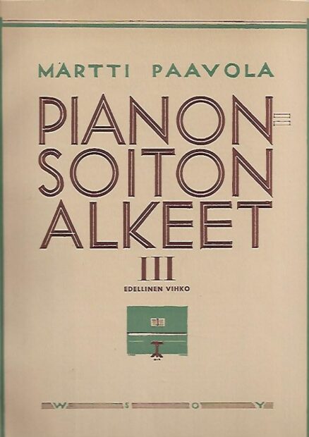 Pianonsoiton alkeet III