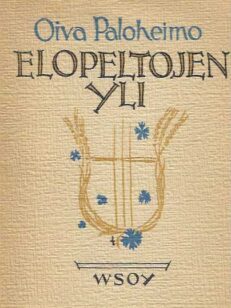 Elopeltojen yli