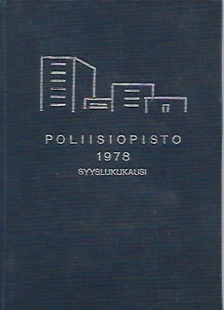 Poliisiopisto 1978 - Syyslukukausi