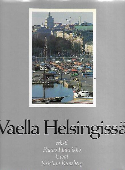 Vaella Helsingissä