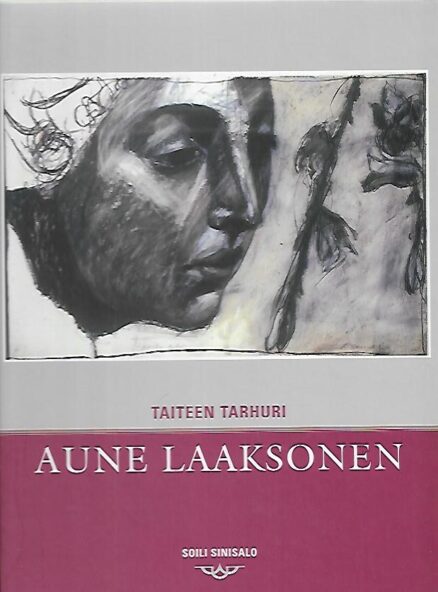 Taiteen tarhuri Aune Laaksonen