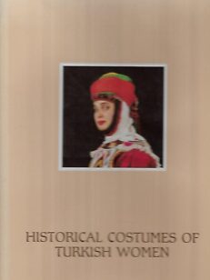 Historical Costumes of Turkish Women