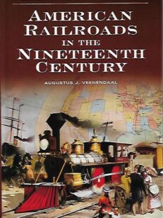 American Railroads in the Nineteenth Century