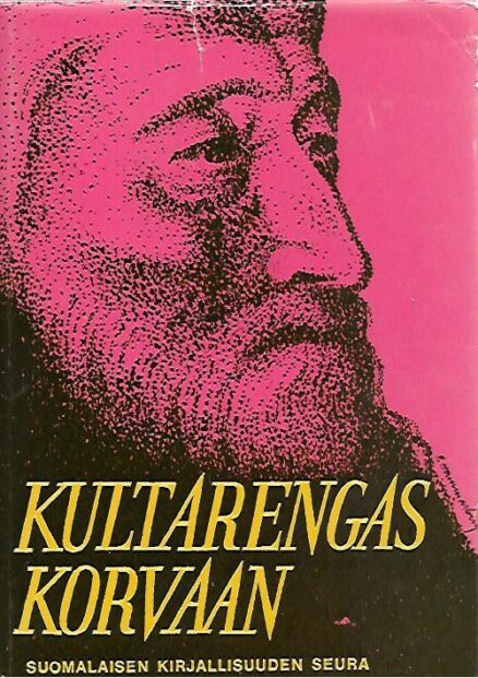 Kultarengas korvaan - vienalaisia satuja ja legendoja