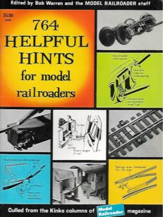764 Helpful Hints for model railroaders