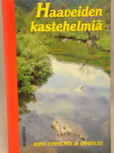 Haaveiden kastehelmiä