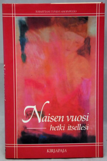 Naisen vuosi - hetki itsellesi