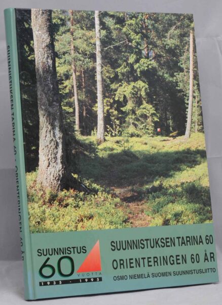 Suunnistuksen tarina 60 vuotta 1935-1985