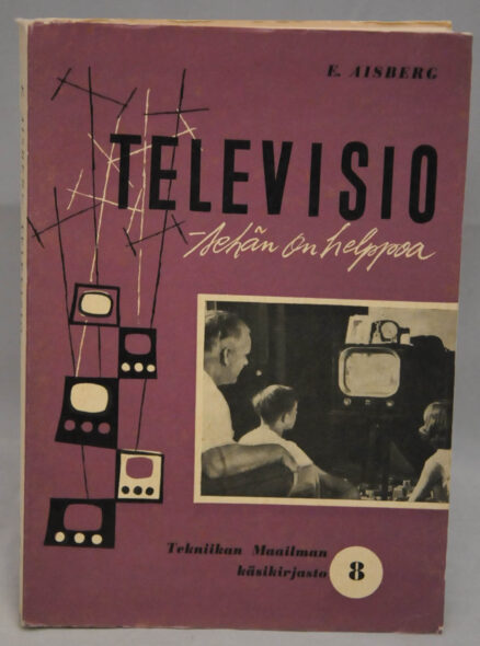 Televisio - sehän on helppoa!