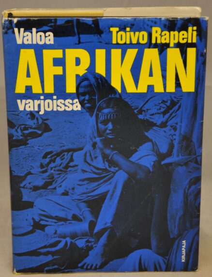 Valoa Afrikan varjoissa