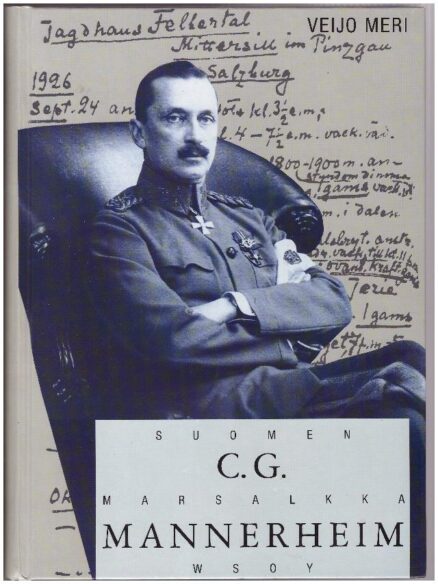 Suomen marsalkka C.G. Mannerheim