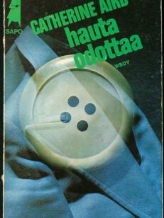 Hauta odottaa (Sapo 199)