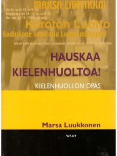 Hauskaa kielenhuoltoa! - Kielenhuollon opas