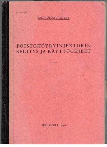 Poistohöyryinjektorin selitys ja käyttöohjeet