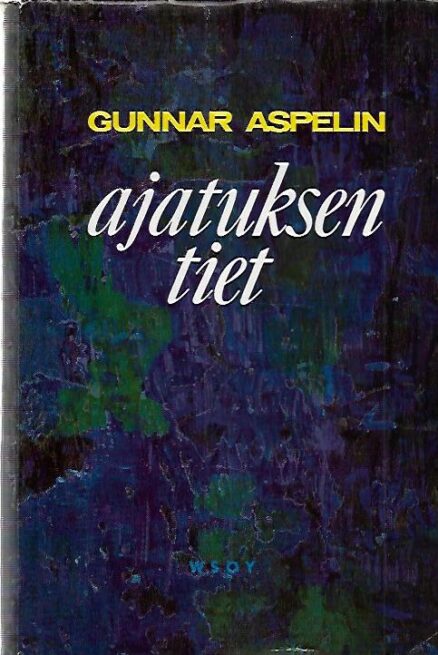 Ajatuksen tiet - Yleinen filosofian historia