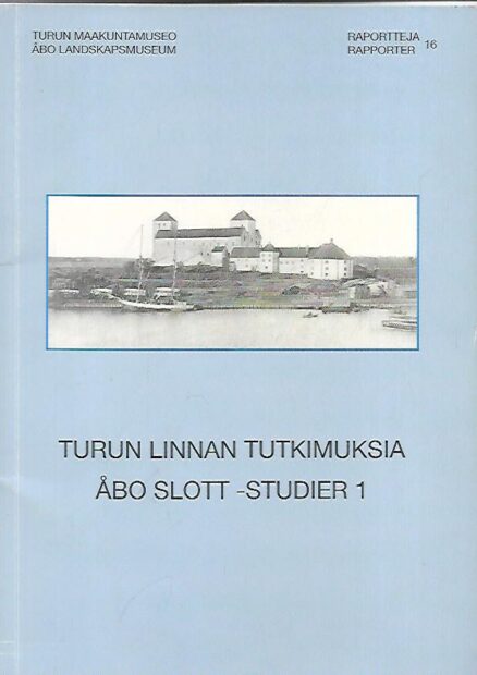 Turun linnan tutkimuksia