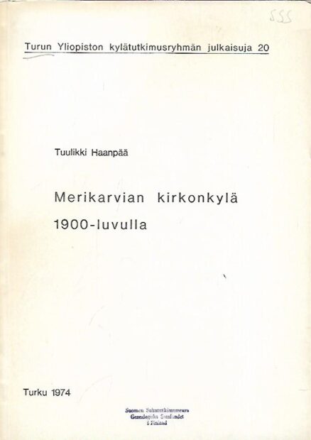 Merikarvian kirkonkylä 1900-luvulla