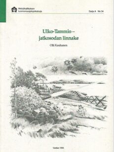 Ulko-Tammio - jatkosodan linnake