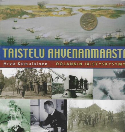 Taistelu Ahvenanmaasta - Oolannin iäisyyskysymys