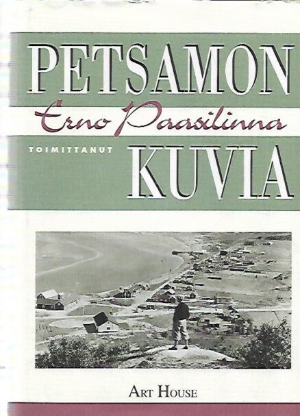 Petsamon kuvia