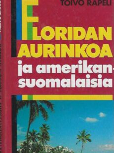 Floridan aurinkoa ja amerikansuomalaisia