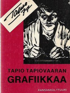 Tapio Tapiovaaran grafiikkaa