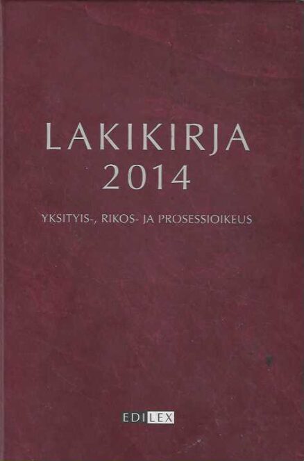 Lakikirja 2014 yksityis-, rikos- ja prosessioikeus