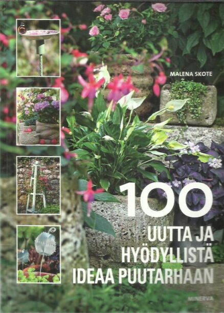 Uuttaja hyödyllistä ideaa puutarhaan