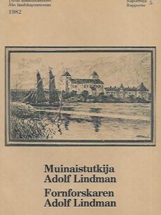 Muinaistutkija Adolf Lindman